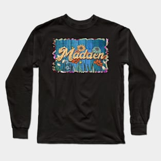 Retro Madden Name Flowers Limited Edition Proud Classic Styles Long Sleeve T-Shirt